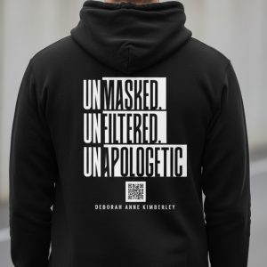 Unmasked. Unfiltered. Unapologetic